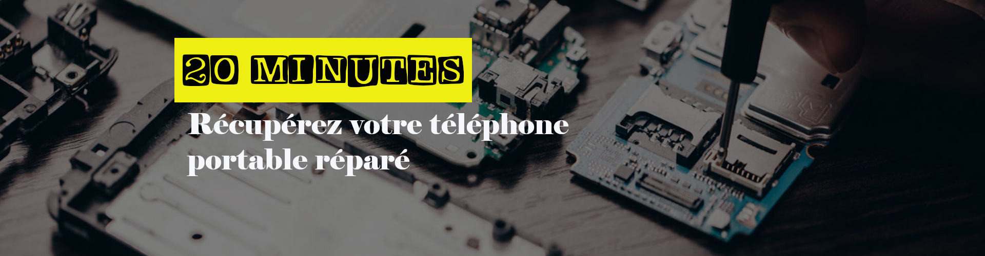 réparer téléphone